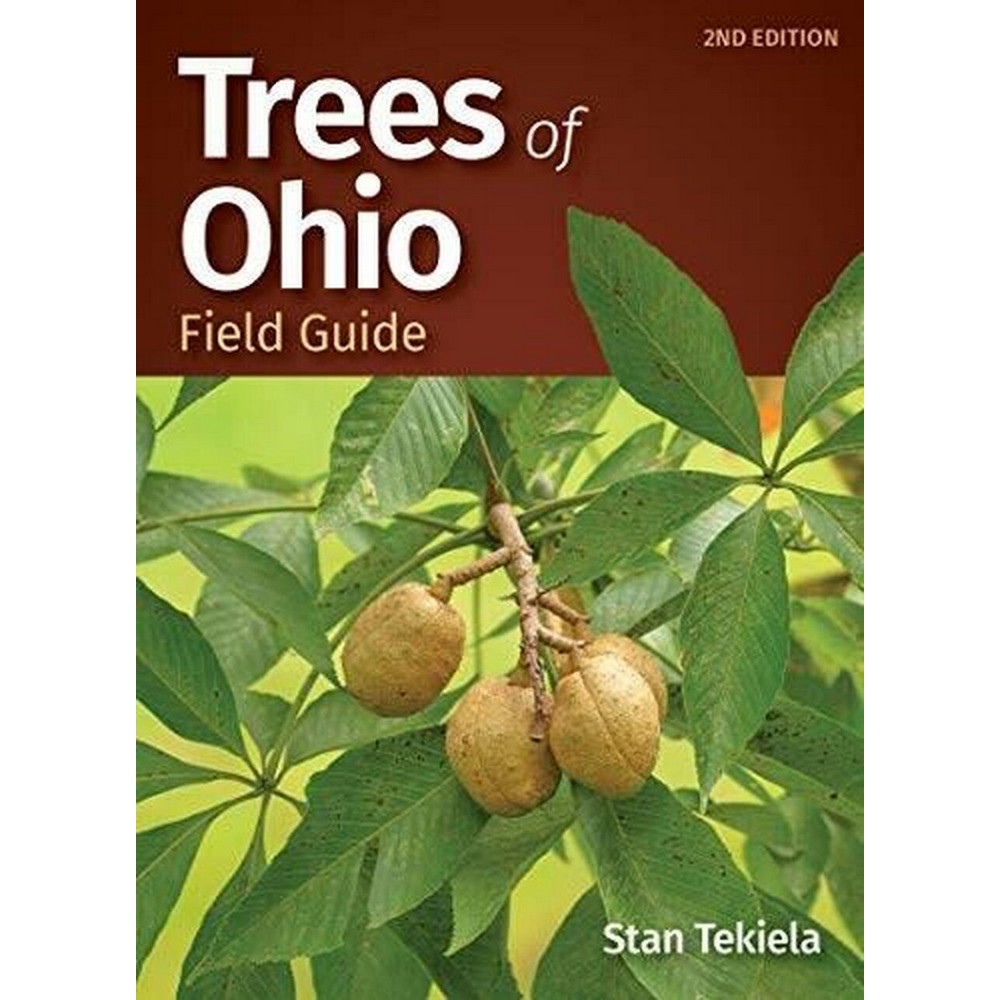 Trees of Ohio Field Guide 2nd Edition