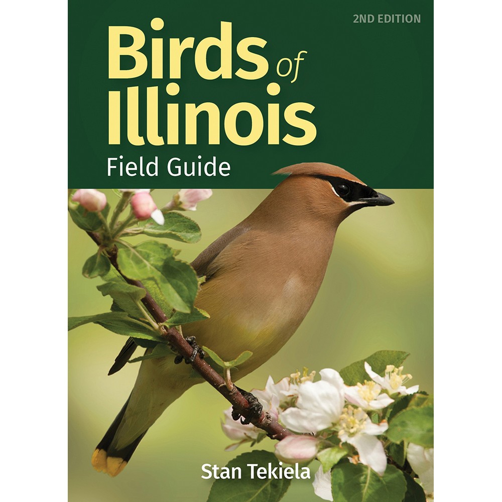 Birds of Illinois 2nd Edition