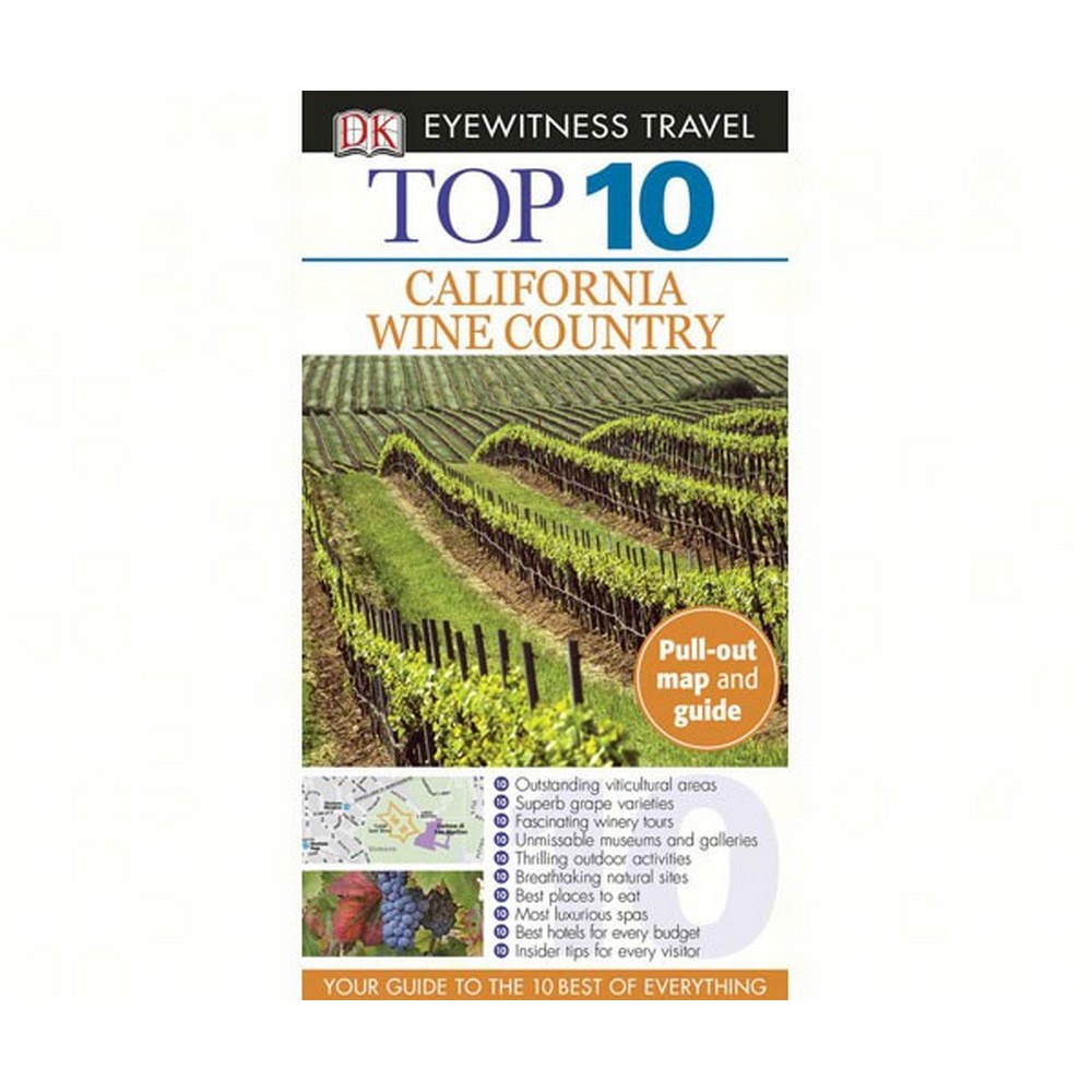 Top 10: California Wine Country